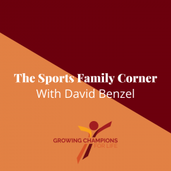 Sports Family Corner with David Benzel